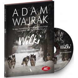 audiobook - Wilki - Adam Wajrak