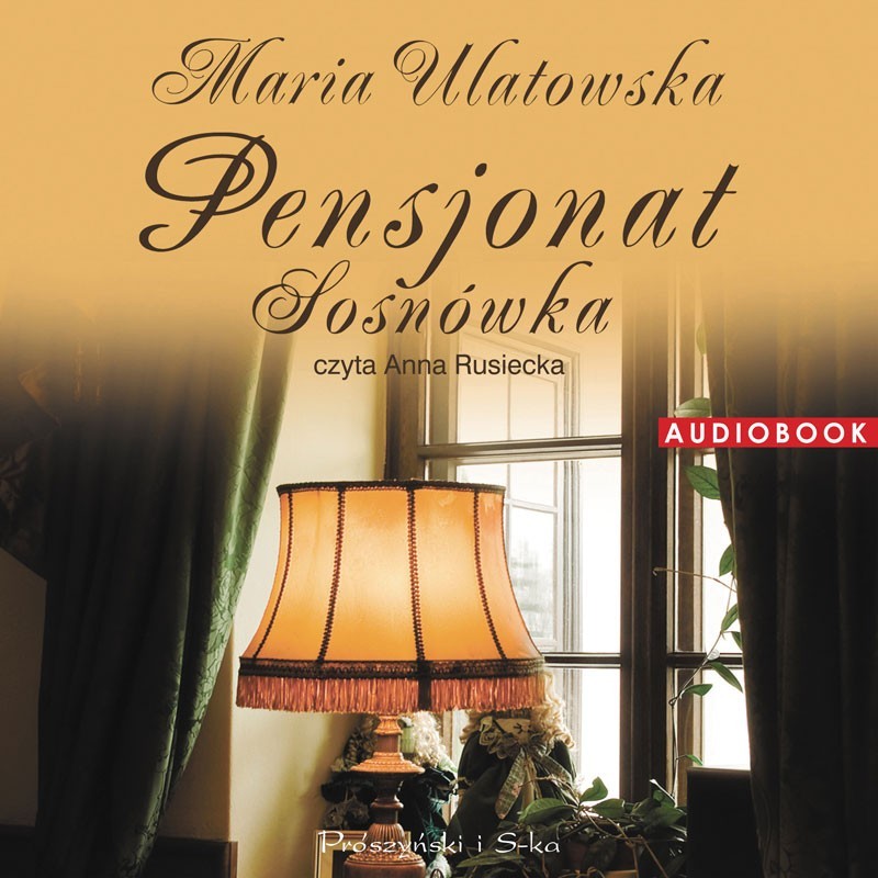 audiobook - Pensjonat Sosnówka - Maria Ulatowska