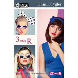 audiobook - 3 Razy R - Hanna Cygler