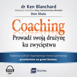 audiobook - Coaching. Prowadź swoją drużynę ku zwycięstwu - Ken Blanchard, Don Shula