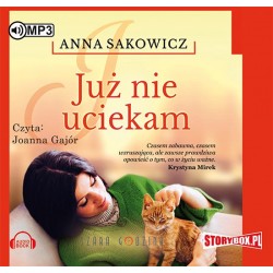 audiobook - Już nie uciekam - Anna Sakowicz