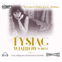 audiobook - Tysiąc wiatrów w biegu - M. Dzieduszycka-Ziemilska
