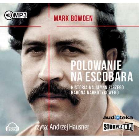 audiobook - Polowanie na Escobara - Mark Bowden