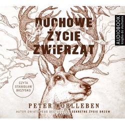 audiobook - Duchowe życie zwierząt - Peter Wohlleben
