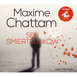 audiobook - Sen śmiertelników - Maxime Chattam