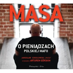 audiobook - Masa o pieniądzach polskiej mafii - Artur Górski