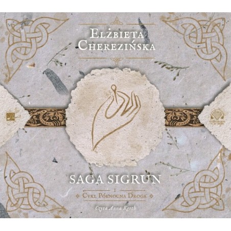 audiobook - Saga Sigrun - Elżbieta Cherezińska