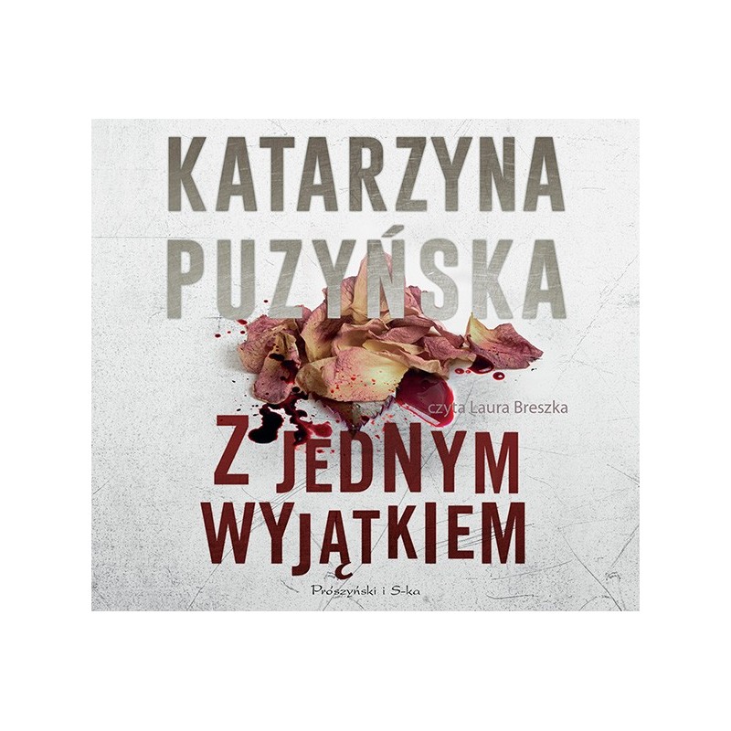 audiobook - Z jednym wyjątkiem - Katarzyna Puzyńska