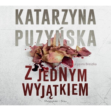 audiobook - Z jednym wyjątkiem - Katarzyna Puzyńska