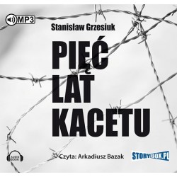 audiobook - Pięć lat kacetu - Stanisław Grzesiuk