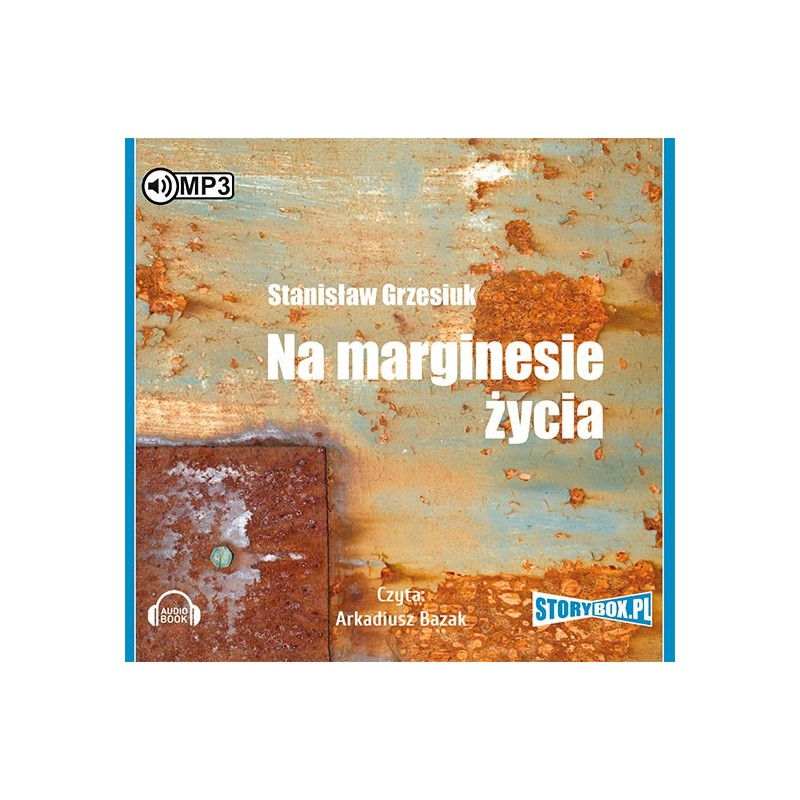 audiobook - Na marginesie życia - Stanisław Grzesiuk