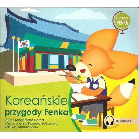 audiobook - Koreańskie przygody Fenka - Magdalena Gruca