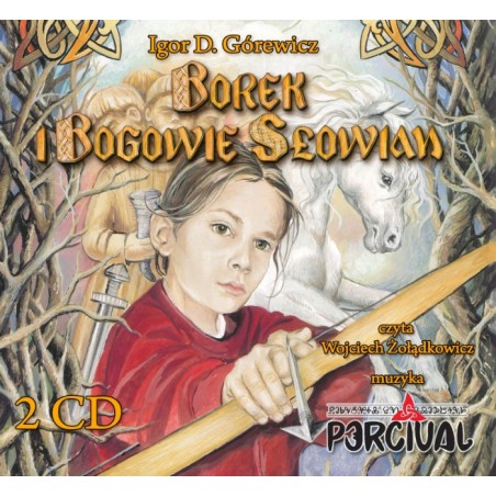 audiobook - Borek i bogowie Słowian - Igor D. Górewicz + Percival