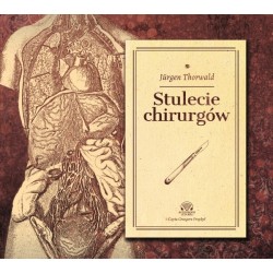 audiobook - Stulecie chirurgów - Jürgen Thorwald