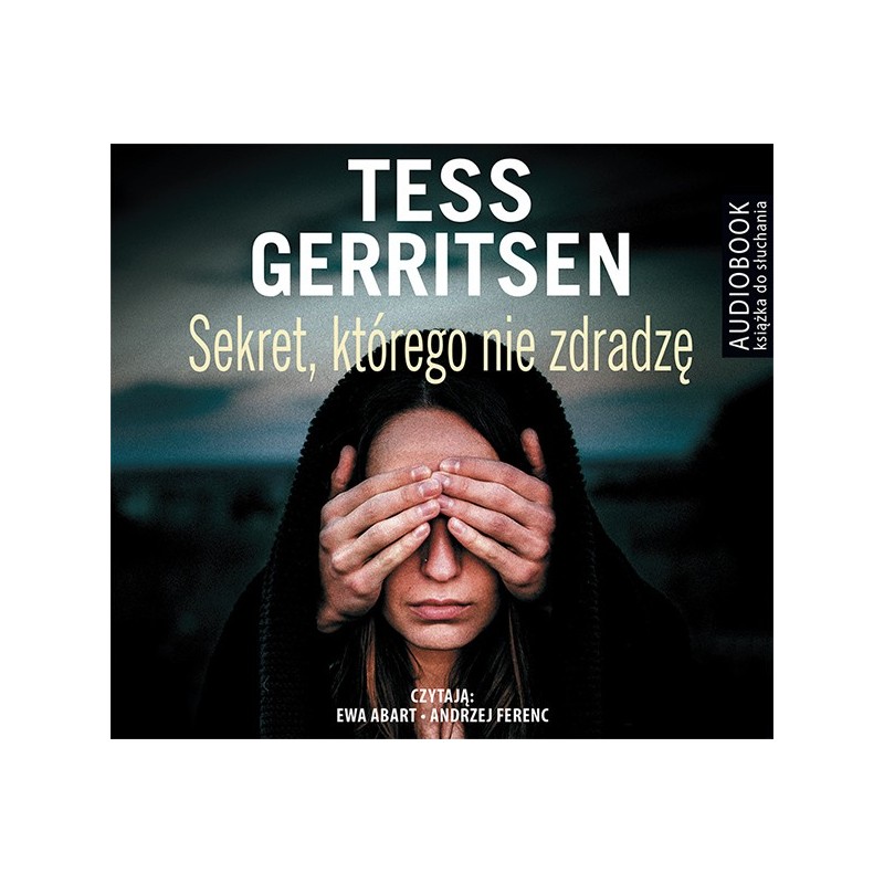 audiobook - Sekret, którego nie zdradzę - Tess Gerritsen