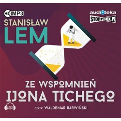 audiobook - Ze wspomnień Ijona Tichego - Stanisław Lem