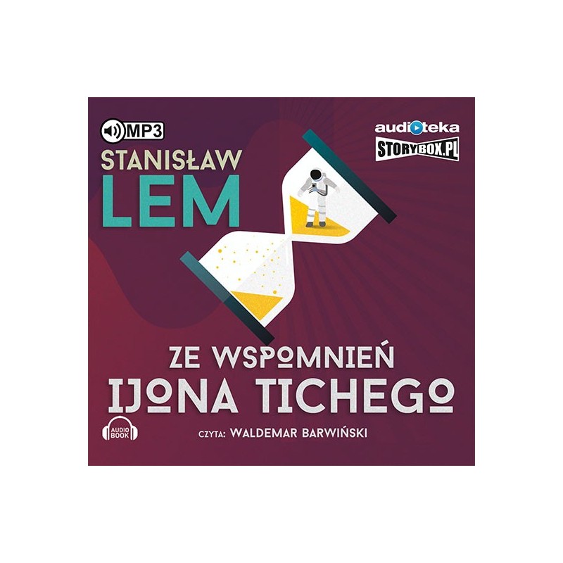 audiobook - Ze wspomnień Ijona Tichego - Stanisław Lem