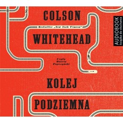 audiobook - Kolej podziemna - Colson Whitehead