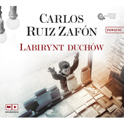 audiobook - Labirynt duchów - Carlos Ruiz Zafon