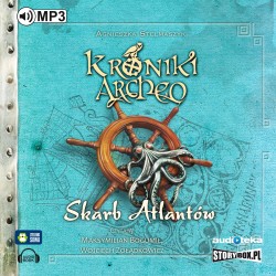 audiobook - Skarb Atlantów cz. 2 - Kroniki Archeo - Agnieszka Stelmaszyk