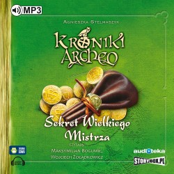 audiobook - Sekret Wielkiego Mistrza cz. 3 - Kroniki Archeo - Agnieszka Stelmaszyk