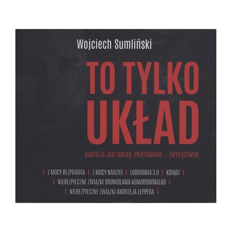 audiobook - To tylko układ - Wojciech Sumliński