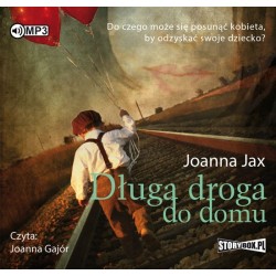 audiobook - Długa droga do domu - Joanna Jax