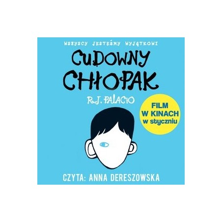 audiobook - Cudowny chłopak - R. J. Palacio