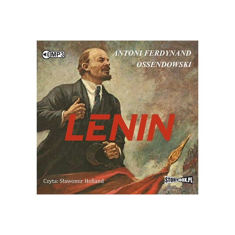 audiobook - Lenin - Antoni Ferdynand Ossendowski