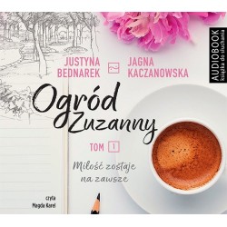 audiobook - Ogród Zuzanny - Justyna Bednarek, Jagna Kaczanowska