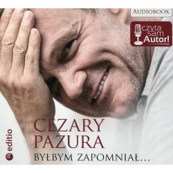 audiobook - Byłbym zapomniał - Cezary Pazura