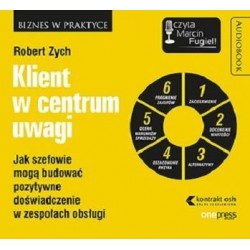 audiobook - Klient w centrum uwagi - Robert Zych