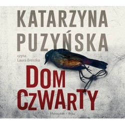 audiobook - Dom czwarty - Katarzyna Puzyńska