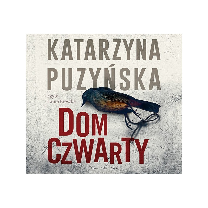 audiobook - Dom czwarty - Katarzyna Puzyńska