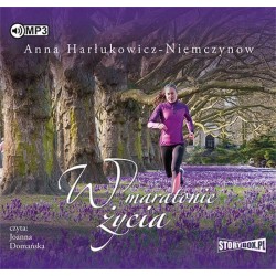 audiobook - W maratonie życia - Anna Harłukowicz-Niemczynow