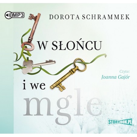 audiobook - W słońcu i we mgle - Dorota Schrammek