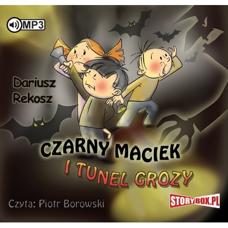 audiobook - Czarny Maciek i tunel grozy - Dariusz Rekosz