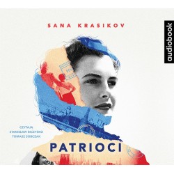 audiobook - Patrioci - Sana Krasikov