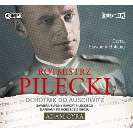 audiobook - Rotmistrz Pilecki - Adam Cyra