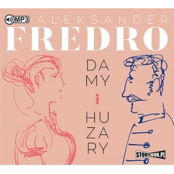 audiobook - Damy i huzary - Aleksander Fredro