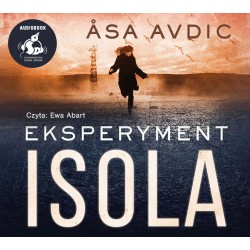 audiobook - Eksperyment Isola - Asa Avdic