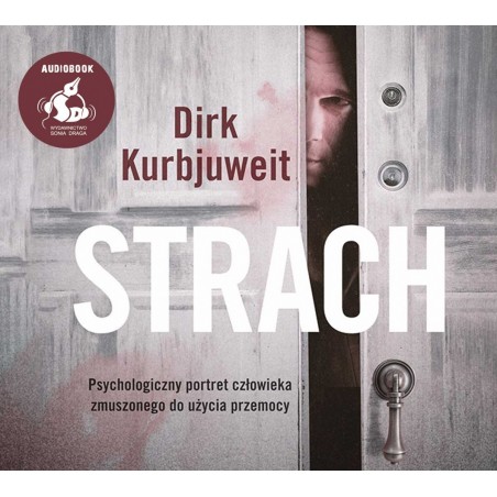 audiobook - Strach - Dirk Kurbjuweit