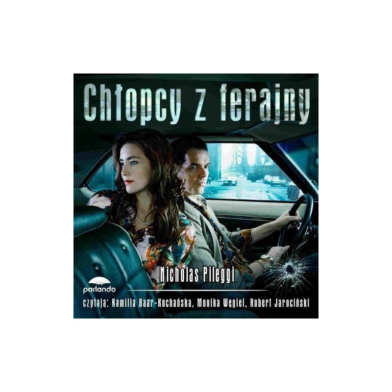 audiobook - Chłopcy z ferajny - Nicholas Pileggi