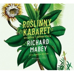 audiobook - Roślinny kabaret - Richard Mabey