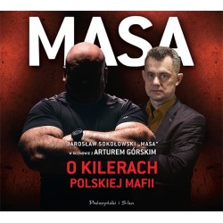 audiobook - Masa o kilerach polskiej mafii - Artur Górski