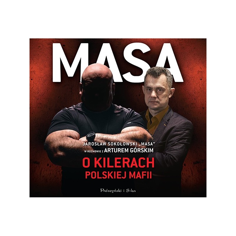 audiobook - Masa o kilerach polskiej mafii - Artur Górski