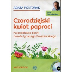 audiobook - Czarodziejski kwiat paproci - Agata Półtorak