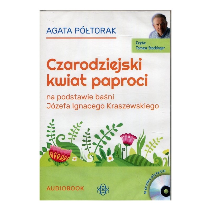 audiobook - Czarodziejski kwiat paproci - Agata Półtorak