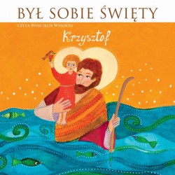 audiobook - Był sobie święty Krzysztof - Stanisław Matczuk