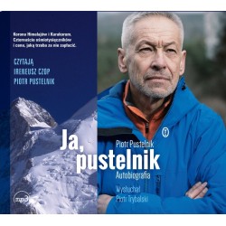 audiobook - Ja, pustelnik. Autobiografia - Piotr Pustelnik Piotr Trybalski